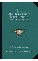 Queen Cookery Books, No. 5