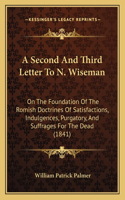 Second And Third Letter To N. Wiseman