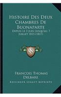 Histoire Des Deux Chambres De Buonaparte