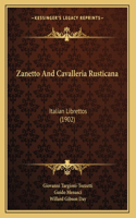 Zanetto And Cavalleria Rusticana