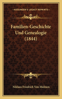Familien-Geschichte Und Genealogie (1844)
