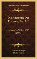 Anatomie Der Pflanzen, Part 1-2