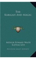 The Kabalah And Magic