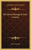 The Advent Message In Inter-America