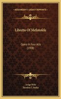 Libretto Of Mefistofele