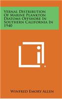 Vernal Distribution of Marine Plankton Diatoms Offshore in Southern California in 1940