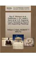 Roy E. Richison et al., Petitioners, V. Dr. Leslie L. Nunn et al. U.S. Supreme Court Transcript of Record with Supporting Pleadings