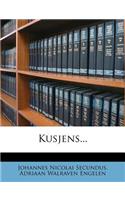 Kusjens...
