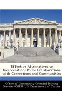 Effective Alternatives to Incarceration