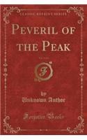 Peveril of the Peak, Vol. 2 of 2 (Classic Reprint)