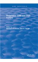 Suppressor Cells and Their Factors