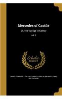 Mercedes of Castile: Or, The Voyage to Cathay; vol. 2(English)
