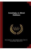 Iconologia, or, Moral Emblems