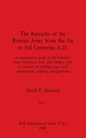 The Barracks of the Roman Army from the 1st to 3rd Centuries A.D., Part ii