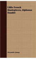 Little French Mastepieces, Alphonse Daudet
