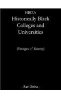 Hbcus Historically Black Colleges and Universities