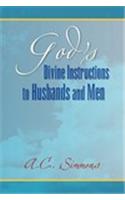 God's Divine Instructions to Husbands and Men