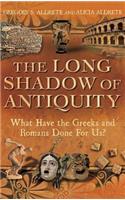 Long Shadow of Antiquity