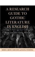 Research Guide to Gothic Literature in English