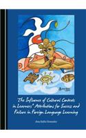 Influence of Cultural Contexts in Learners' Attributions for Success and Failure in Foreign Language Learning