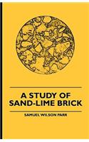 Study Of Sand-Lime Brick