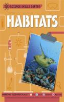 Science Skills Sorted!: Habitats: (Science Skills Sorted!)