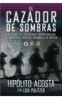 El Cazador de Sombras