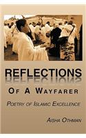 Reflections Of A Wayfarer
