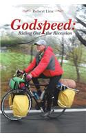 Godspeed: Riding Out the Recession