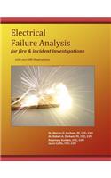 Electrical Failure Analysis for Fire and Incident Investigations