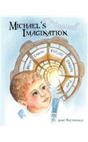 Michael's Magical Imagination: (English)