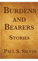 Burdens And Bearers