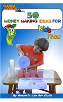 50 Money Making Ideas for Kids and Teens