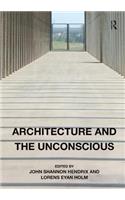 Architecture and the Unconscious