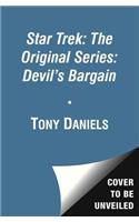 Star Trek: The Original Series: Devil's Bargain