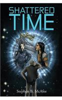 Shattered Time: (English)