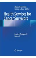 Health Services for Cancer Survivors