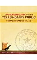 A No Nonsense Guide for the Texas Notary Public