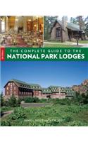 Complete Guide to the National Park Lodges