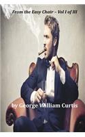 From the Easy Chair - Vol I of III