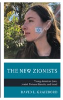 The New Zionists