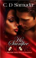 His Sacrifice for Love: A Billionaire Baby Bwwm Romance