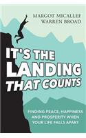 It's The Landing That Counts