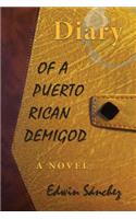 Diary of a Puerto Rican Demigod