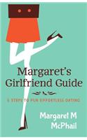 Margaret's Girlfriend Guide