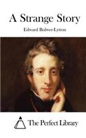 A Strange Story: (English)