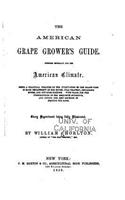 The American Grape Grower's Guide