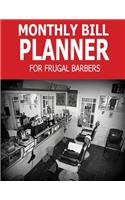 Monthly Bill Planner for Frugal Barbers