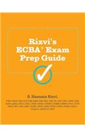 Rizvi's Ecba Exam Prep Guide