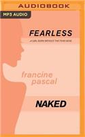 Naked: (Fearless)